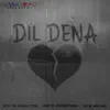 Gurvinder Singh - Dil Dena (feat. Jaswant Heera & Maya Miko) - Single